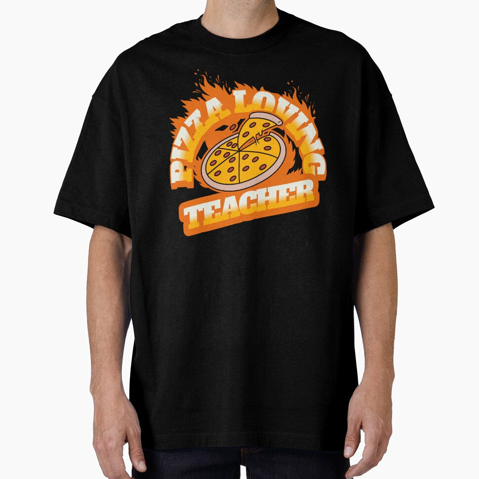 Pizza Loving Teacher by NuttySqueaky Unisex T-shirt, Sweatshirt, Hoodie, Long Sleeve Tee