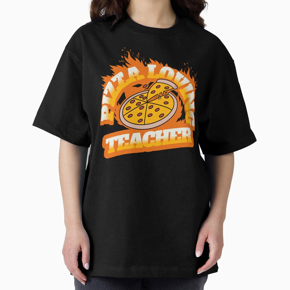 Pizza Loving Teacher by NuttySqueaky Unisex T-shirt, Sweatshirt, Hoodie, Long Sleeve Tee