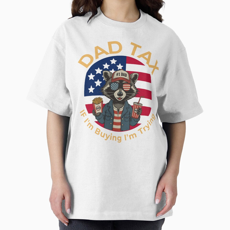 Dad Tax If I'm Buyin' I'm Tryin' Fathers Day Dad Jokes by bestingen Unisex T-shirt, Sweatshirt, Hoodie, Long Sleeve Tee