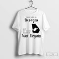 Premium I May Live In Georgia But My Story Began In West Virginia Unisex T-shirt, Sweatshirt, Hoodie, Long Sleeve Tee